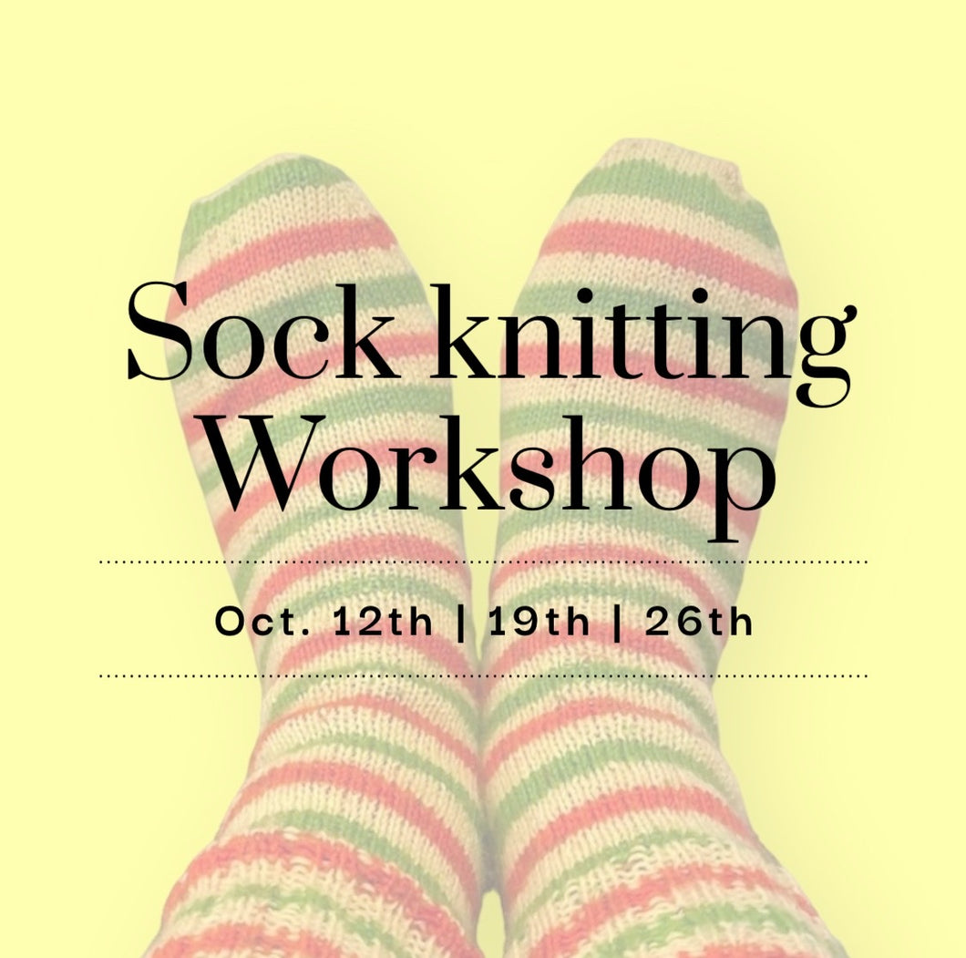 Learn to Knit Socks! 12th | 19th | 26th October