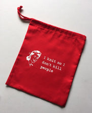 Load image into Gallery viewer, I Knit So I Don’t Kill People Cotton Drawstring Tote Bag