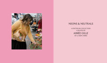 Load image into Gallery viewer, Neons & Neutrals – A Knitwear Collection Curated by Aimée Gille of La Bien Aimée