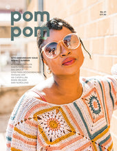 Load image into Gallery viewer, Pom Pom Quarterly, Issue 41: Summer 2022 (10th Anniversary issue)