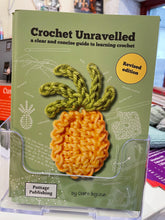 Load image into Gallery viewer, Crochet Unravelled