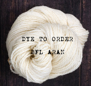 Dye to order - BFL Aran