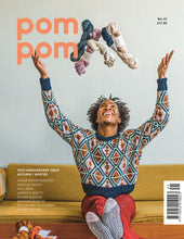 Load image into Gallery viewer, Pom Pom Quarterly, Issue 41: Summer 2022 (10th Anniversary issue)