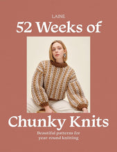 Load image into Gallery viewer, Laine 52 Weeks of Chunky Knits book
