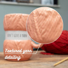 Load image into Gallery viewer, Don't give a yarn knitting crochet mug

