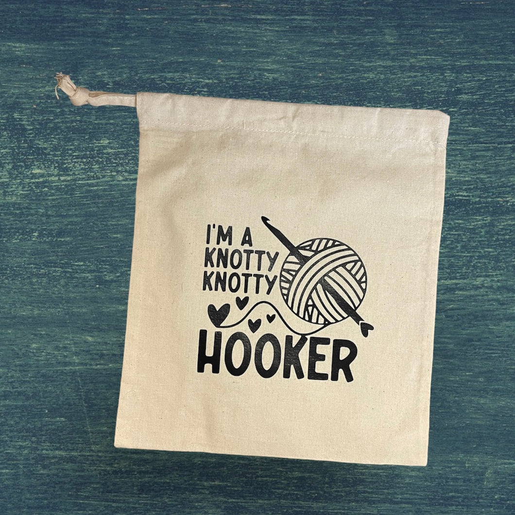 I'm a Knotty Knotty Hooker, Cotton Drawstring Project Tote Bag