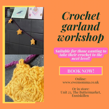 Load image into Gallery viewer, Next Steps Crochet - Garland Workshop, Saturday 1st November
