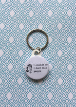 Load image into Gallery viewer, I Crochet So I don&#39;t Kill People Keyring, 25mm/1&quot;
