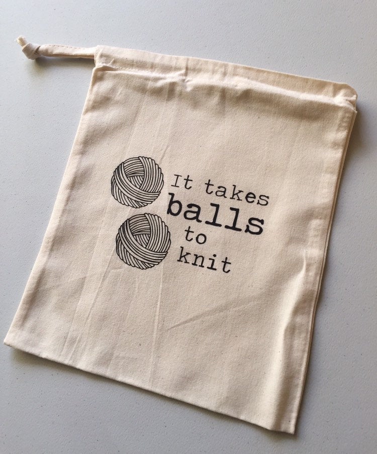 It Takes Balls to Knit Cotton Drawstring Tote Bag
