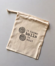 Load image into Gallery viewer, It Takes Balls to Knit Cotton Drawstring Tote Bag

