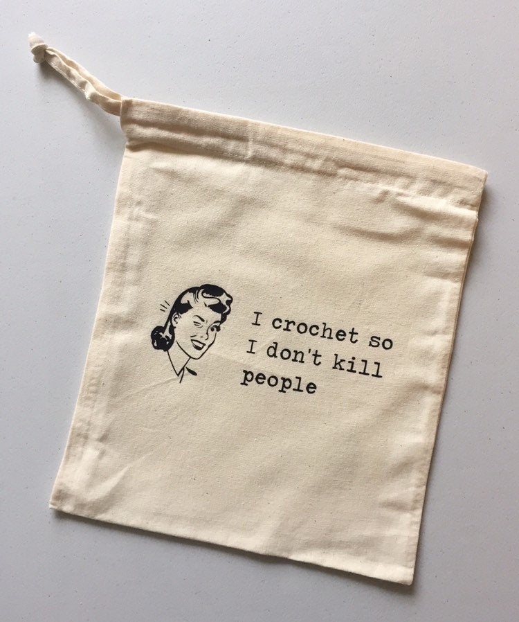 I Crochet So I Don’t Kill People Cotton Drawstring Tote Bag