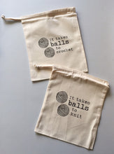 Load image into Gallery viewer, It Takes Balls to Knit Cotton Drawstring Tote Bag
