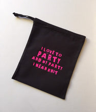 Load image into Gallery viewer, I Love to Party and by Party I Mean Knit Cotton Drawstring Tote Bag
