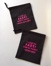 Load image into Gallery viewer, I Love to Party and by Party I Mean Knit Cotton Drawstring Tote Bag
