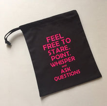 Load image into Gallery viewer, Feel Free to Stare Cotton Drawstring Project Tote Bag
