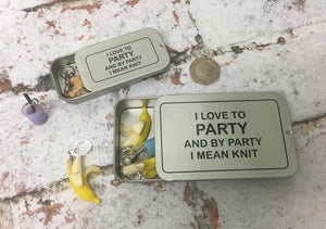 Notions Tin, I Like to Party and by Party I Mean Knit