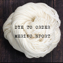 Load image into Gallery viewer, Dye to order - Merino Sport
