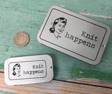 Load image into Gallery viewer, Notions Tin, Knit Happens
