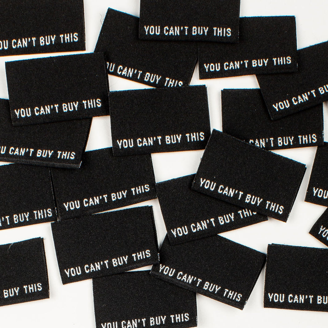 Kylie and the Machine Woven Labels - You Can't Buy This
