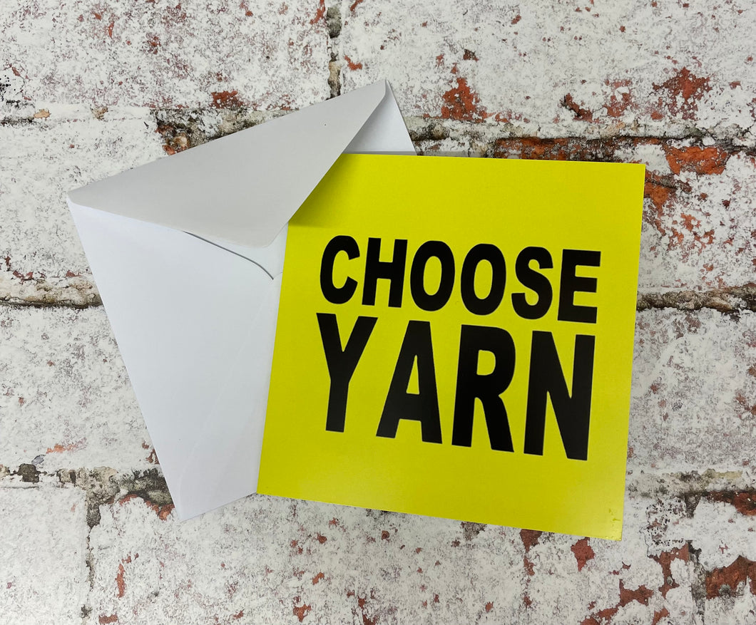 Choose Yarn, Greetings Card
