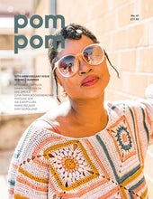 Load image into Gallery viewer, Pom Pom Quarterly, Issue 41: Summer 2022 (10th Anniversary issue)
