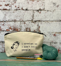 Load image into Gallery viewer, I Crochet So I Don’t Kill People Cotton Canvas Notions Pouch
