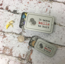 Load image into Gallery viewer, Notions Tin, It Takes Balls To Knit
