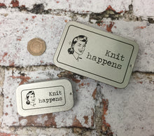 Load image into Gallery viewer, Notions Tin, Knit Happens
