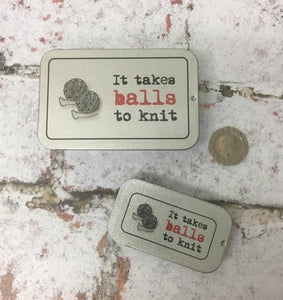 Notions Tin, It Takes Balls To Knit