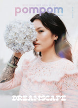 Load image into Gallery viewer, Pom Pom Quarterly, Issue 40:  Spring 2022
