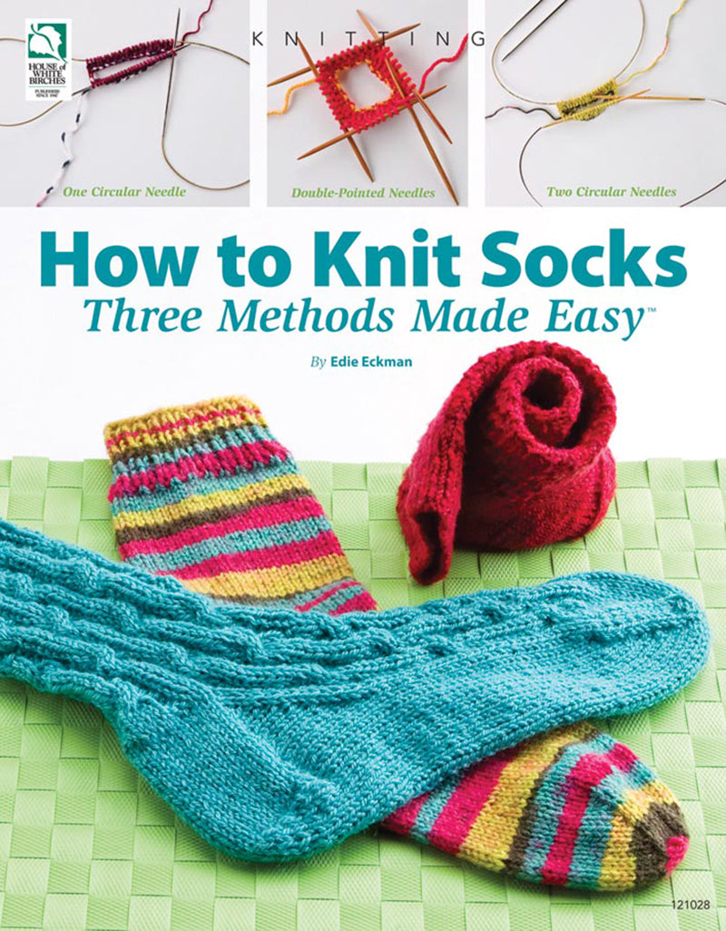 HOW TO KNIT SOCKS by JEANNE STAUFFER & DIANE SCHMIDT