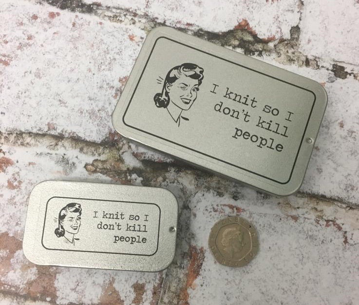 Notions Tin, I Knit So I Don't Kill People